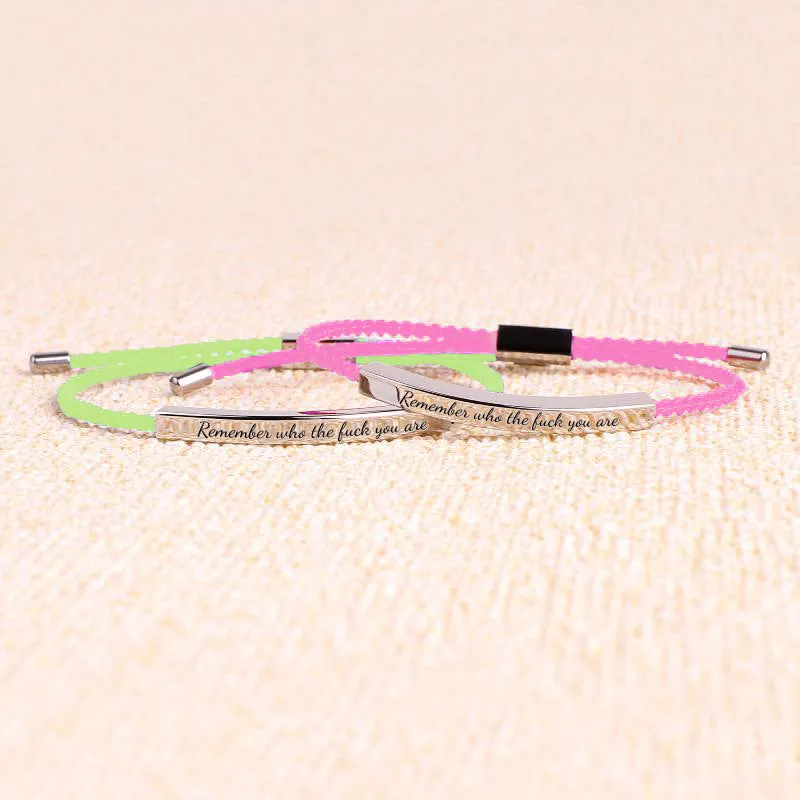 Remember Who the F♥ck You Are Tube Bracelet