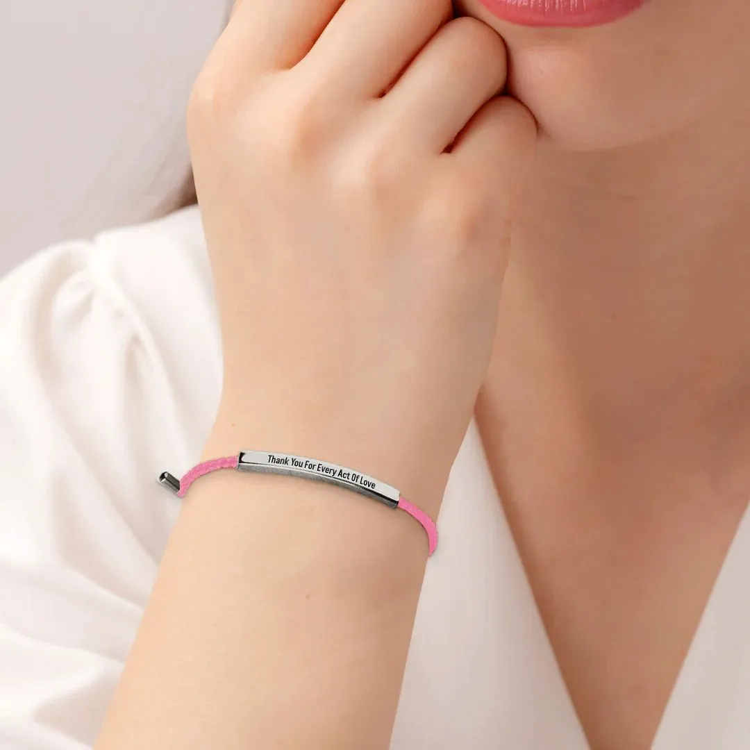 Thank You For Every Act Of Love Tube Bracelet