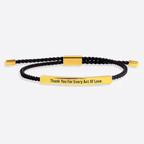 Thank You For Every Act Of Love Tube Bracelet
